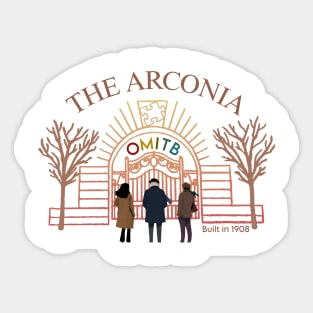 The Arconia - OMITB 1908 Sticker